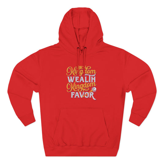 Kingdom Wealth Kingdom Favor Hoodie