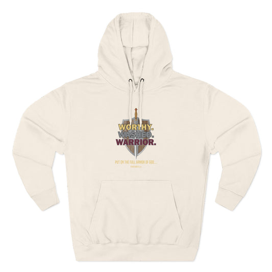 Worthy. Washed. Warrior Hoodie