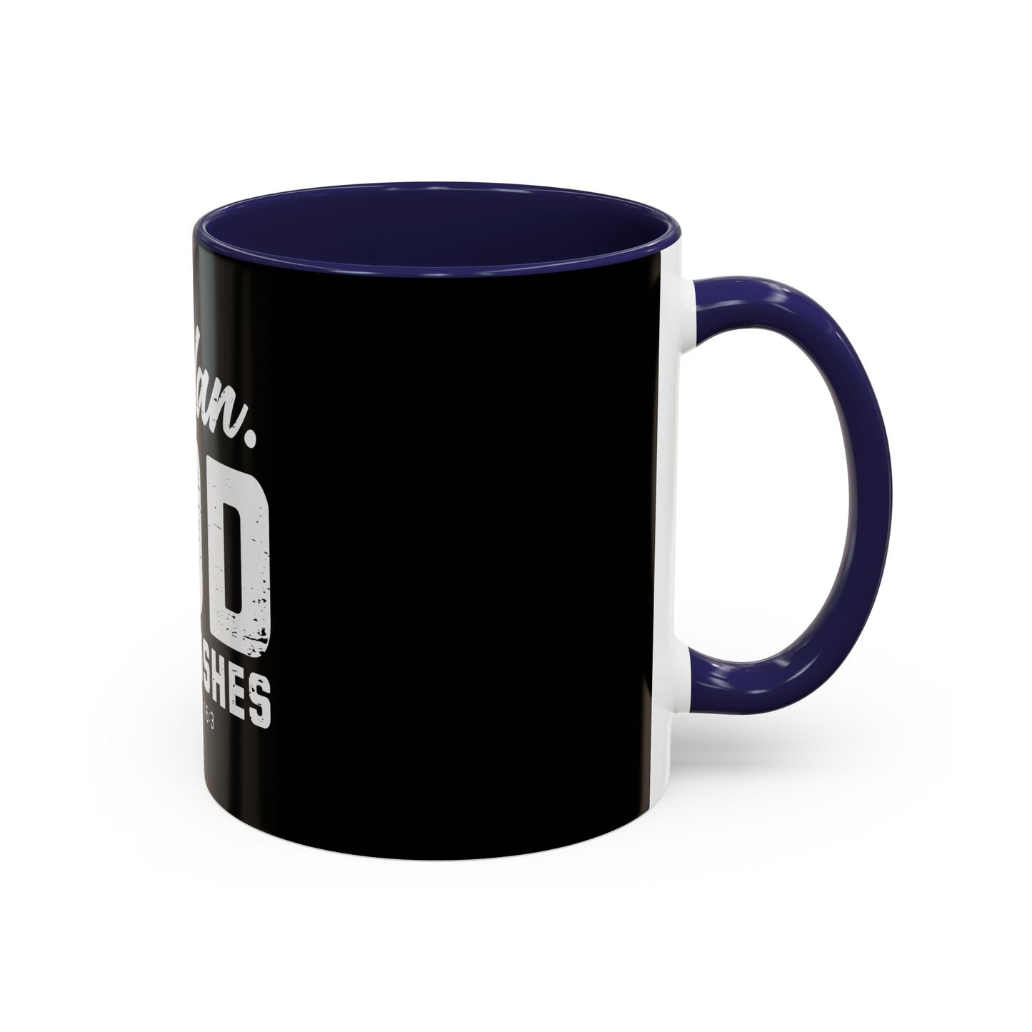 I Plan. God Establishes Coffee Mug