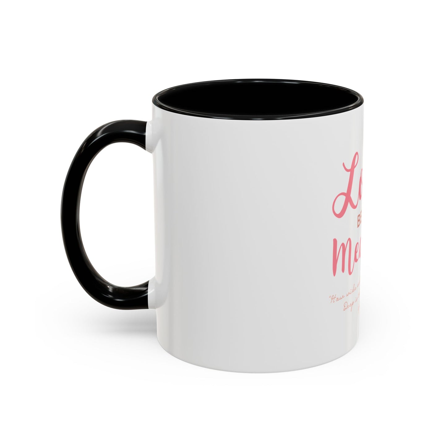 Loved Beyond Measure Coffee Mug