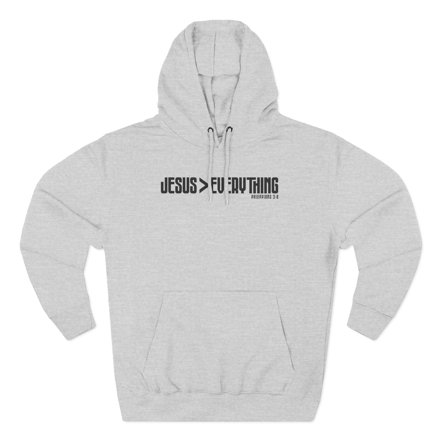 Jesus > Everything Hoodie