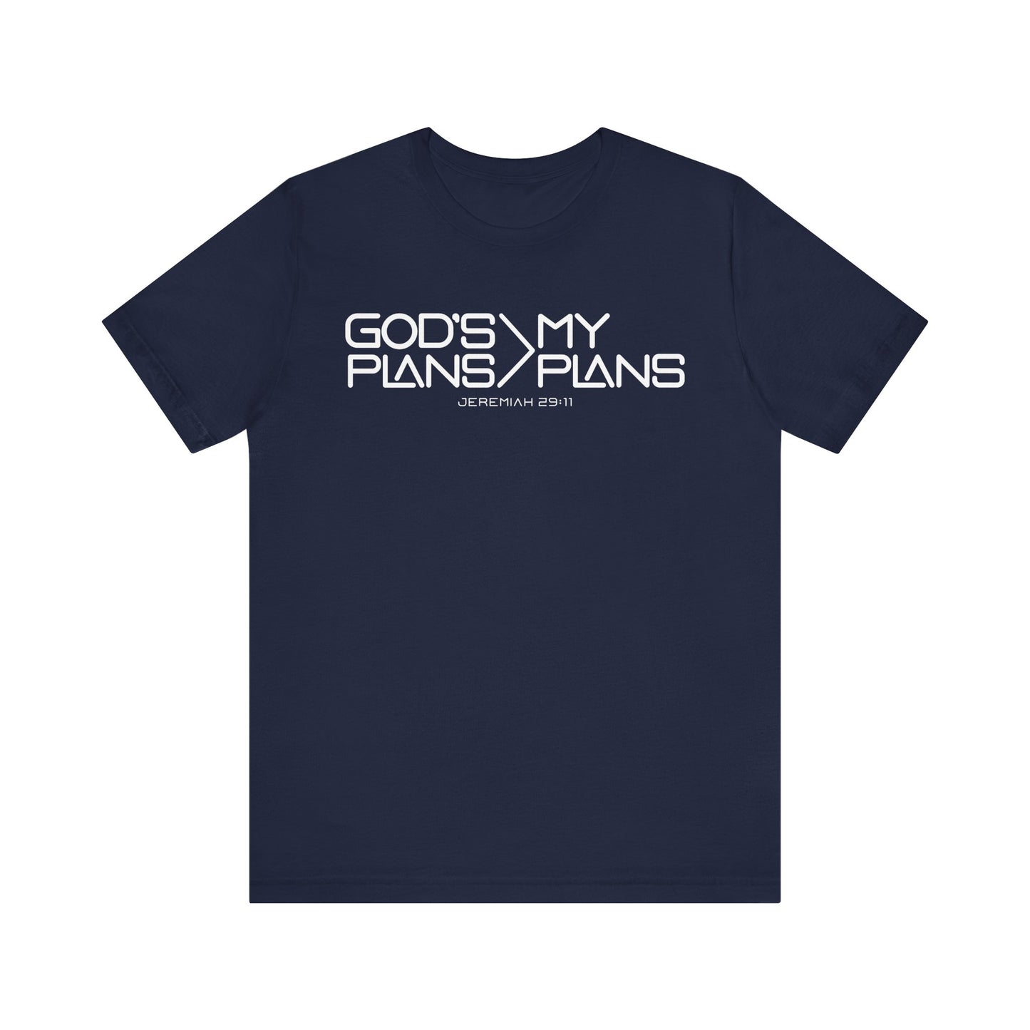 God's Plans Tee