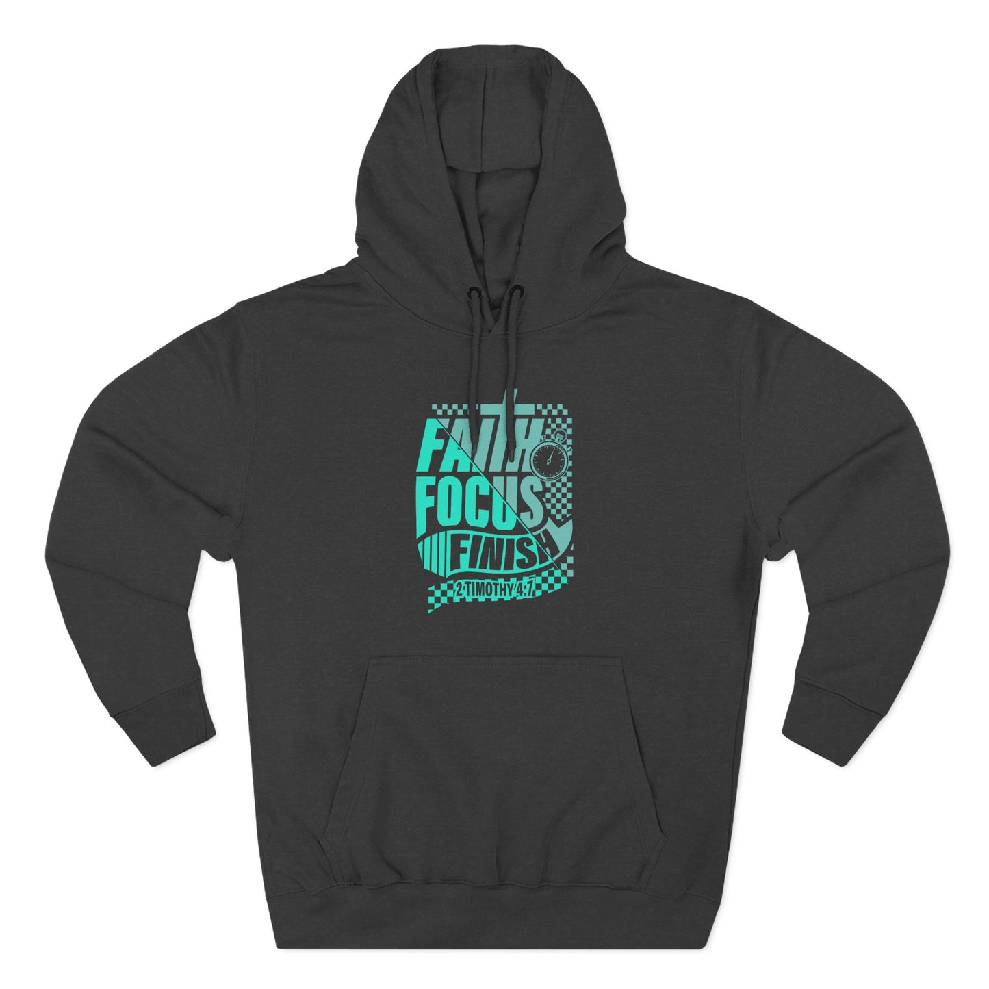 Faith. Focus. Finish Hoodie