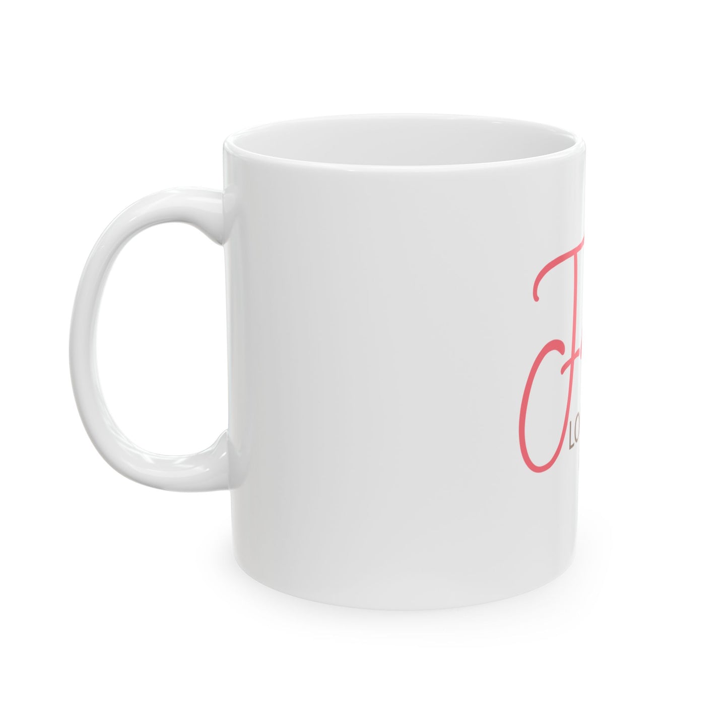 Faith Looks Good on You Ceramic Mug
