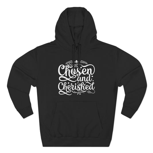 Chosen & Cherished Hoodie