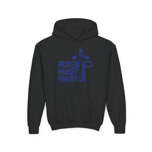 Prayed Up. Praised Up. Powered Up Youth Hoodie