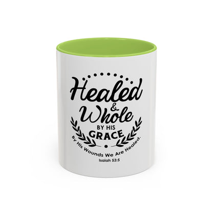 Healed & Whole by His Grace Coffee Mug