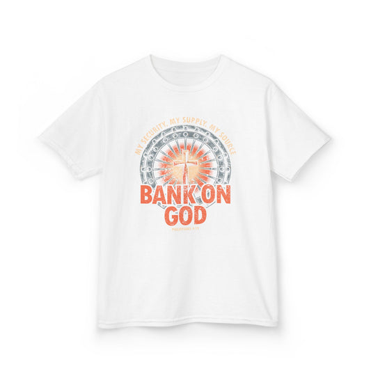 Bank on God Kids Tee
