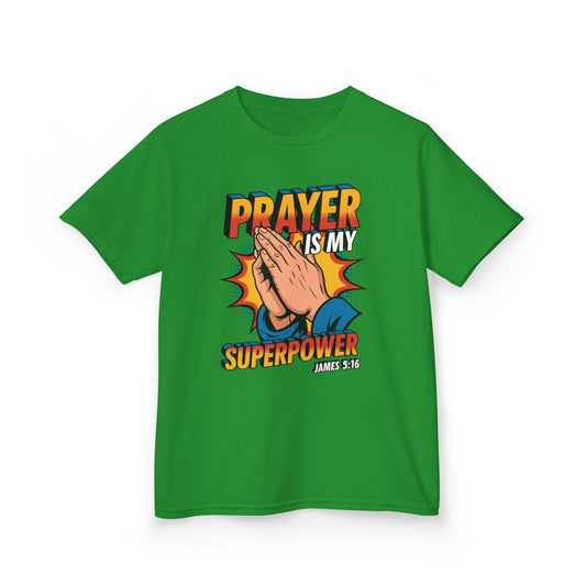 Prayer is My Superpower Kids Tee