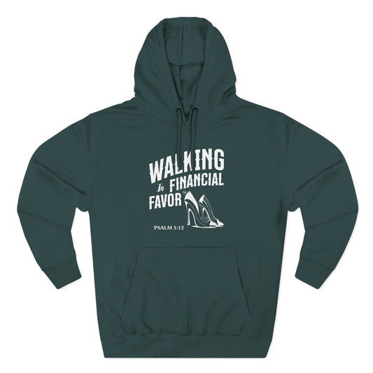 Walking in Financial Favor™" with Footprint  Hoodie