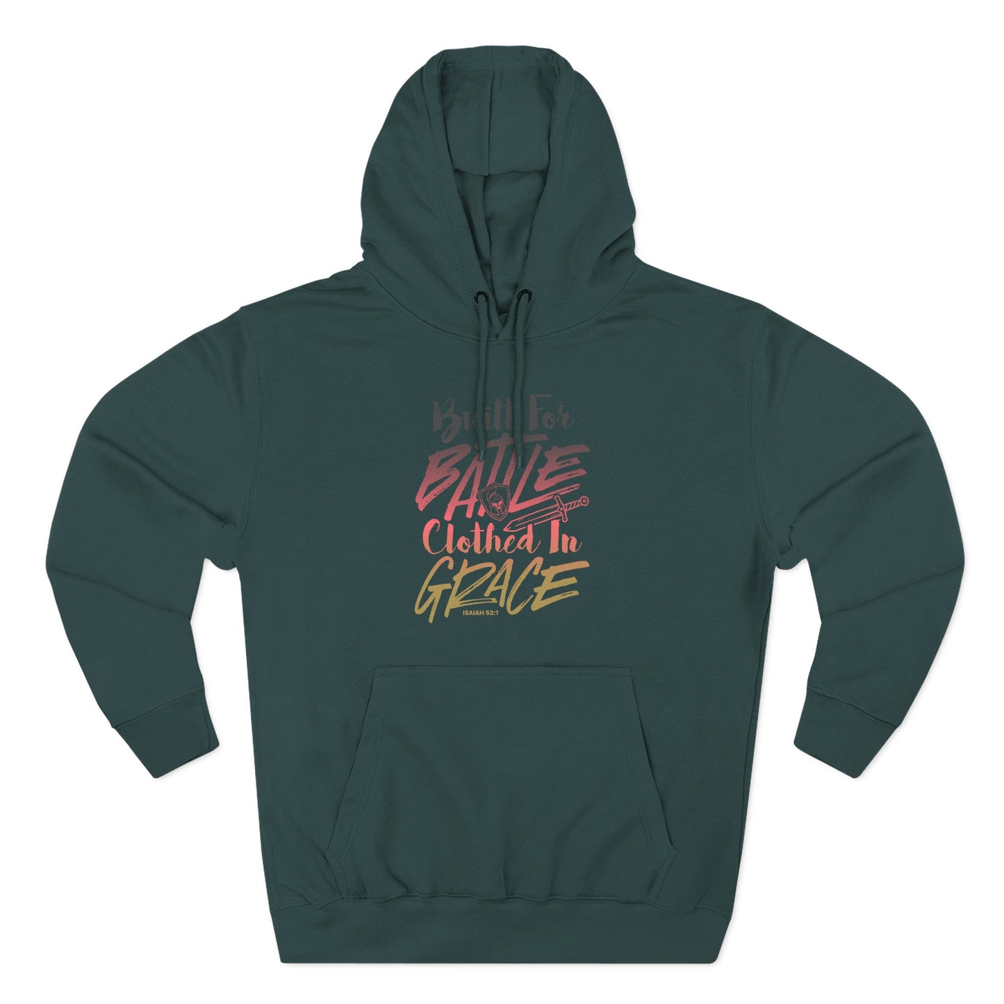 Built for Battle. Clothed in Grace Hoodie