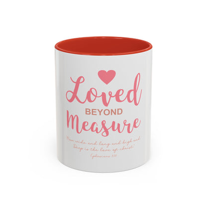 Loved Beyond Measure Coffee Mug