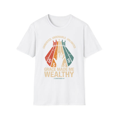 Grace Made Me Wealthy Tee