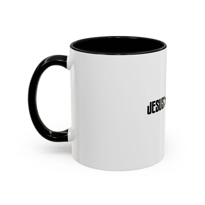 Jesus > Everything Coffee Mug