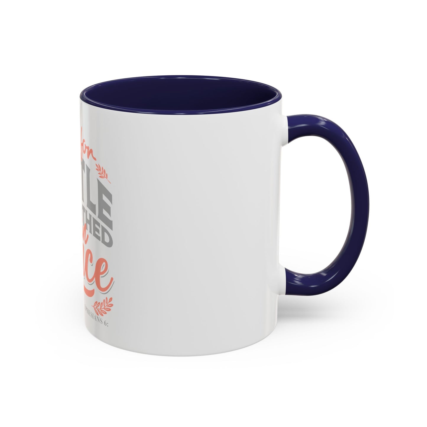 Built for Battle. Clothed in Grace. Coffee Mug