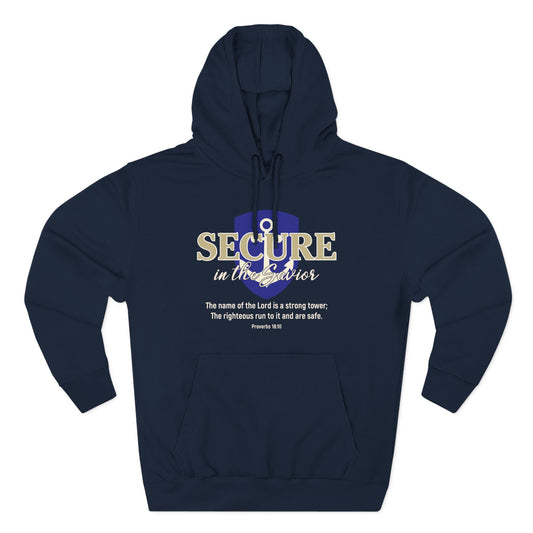 Secure in the Savior   Hoodie