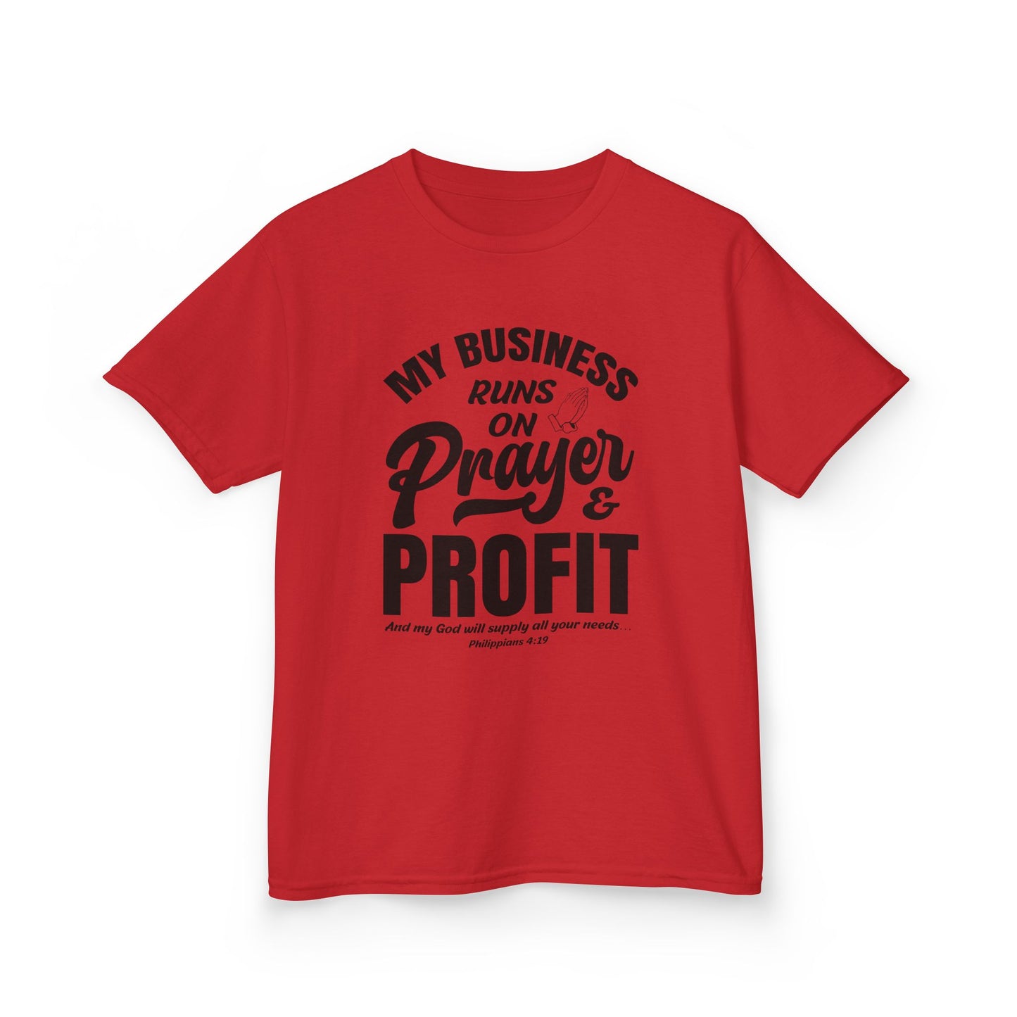 My Business Runs on Prayer & Profit Kids Tee