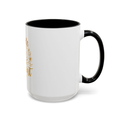 Made for This Moment Coffee Mug
