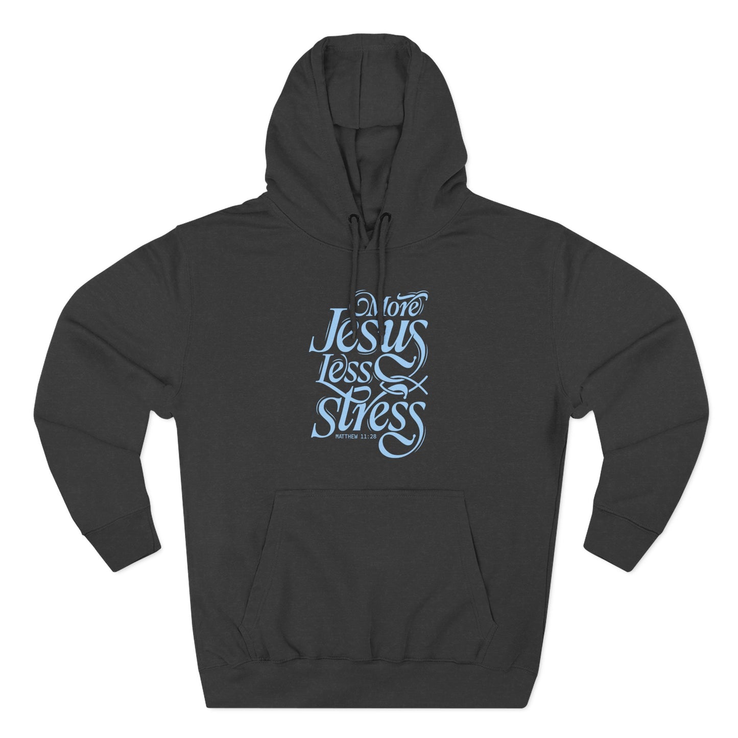 More Jesus. Less Stress Hoodie