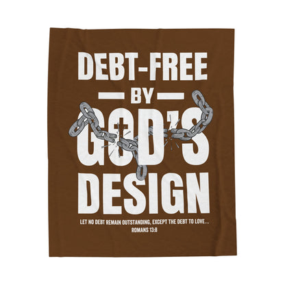 Debt-Free by God’s Design Velveteen Plush Blanket