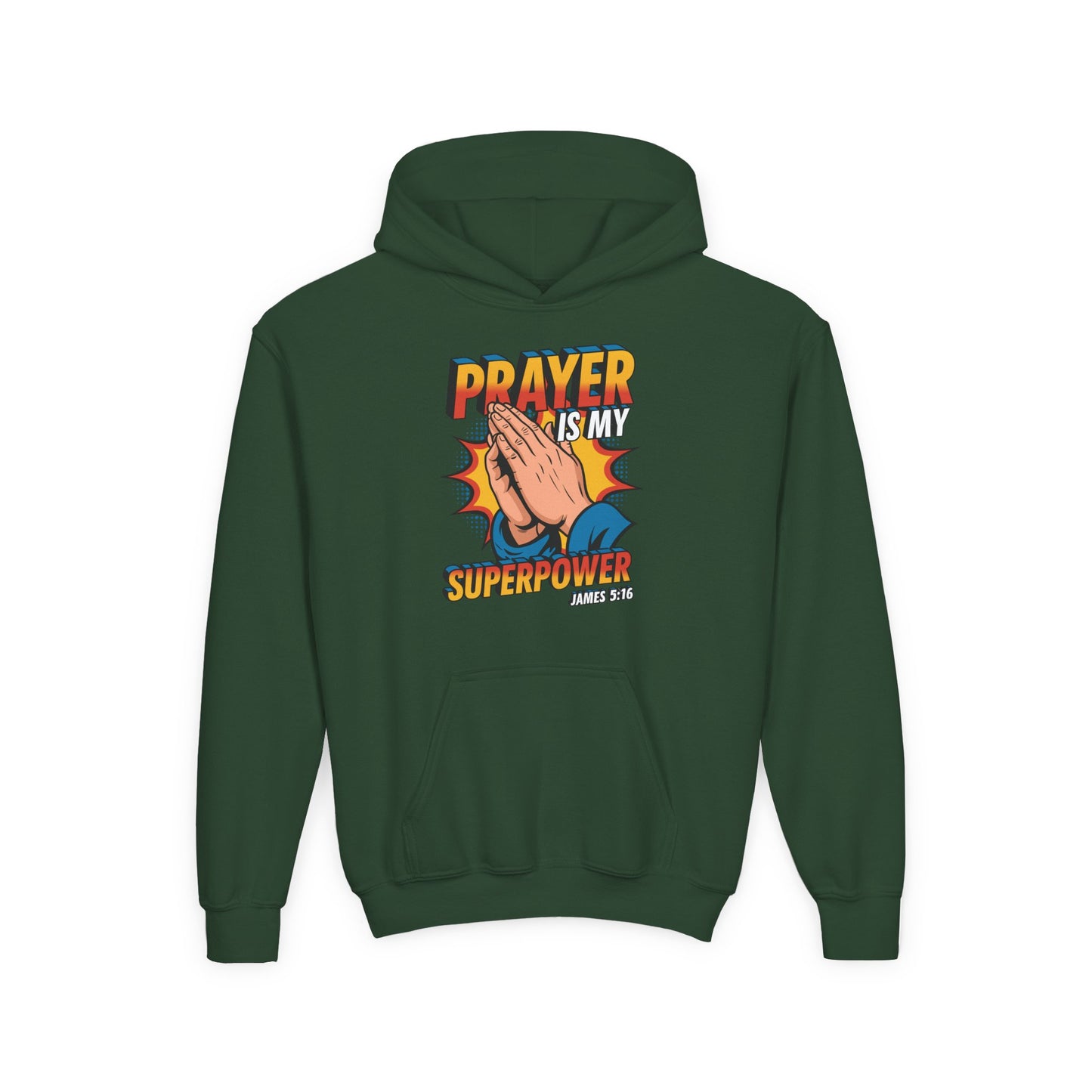 Prayer is My Superpower Youth Hoodie
