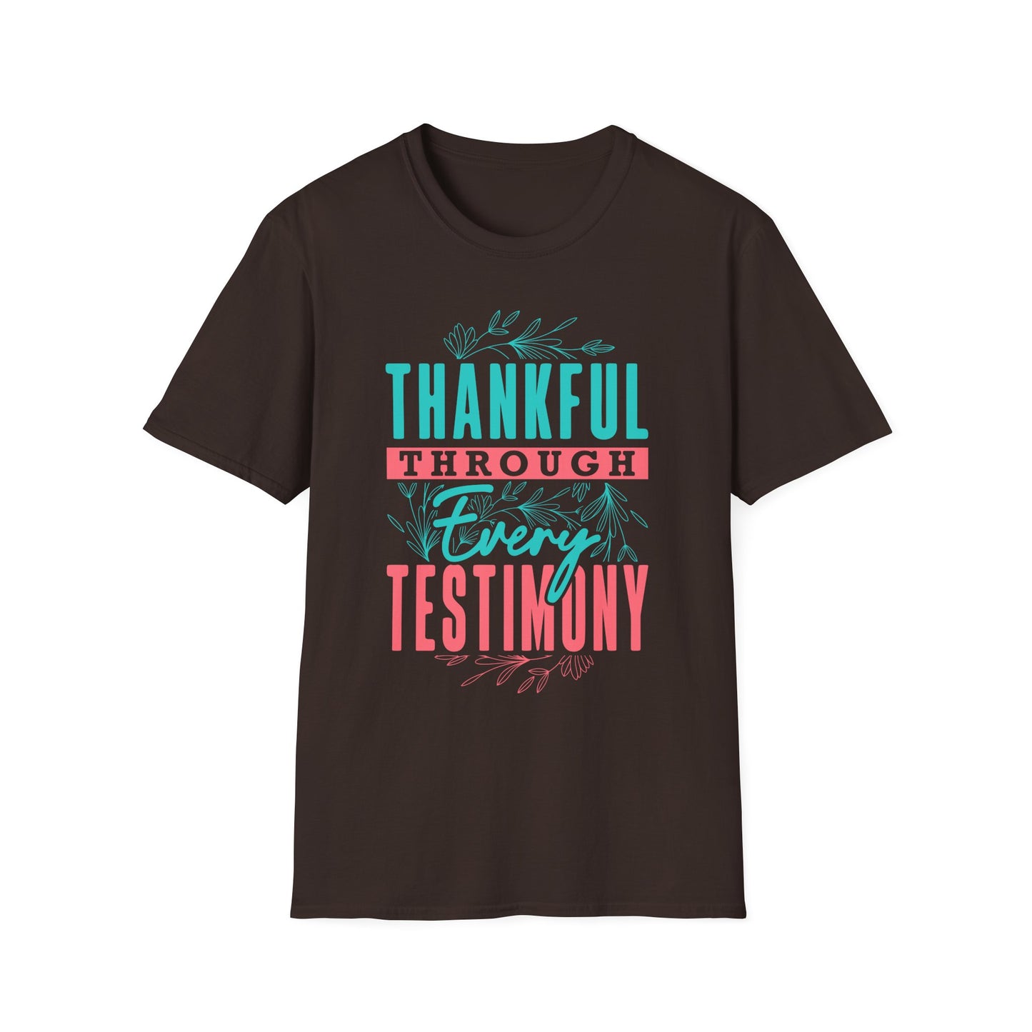 Thankful Through Every Testimony Tee