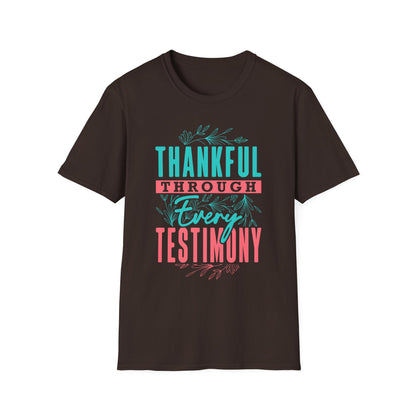 Thankful Through Every Testimony Tee