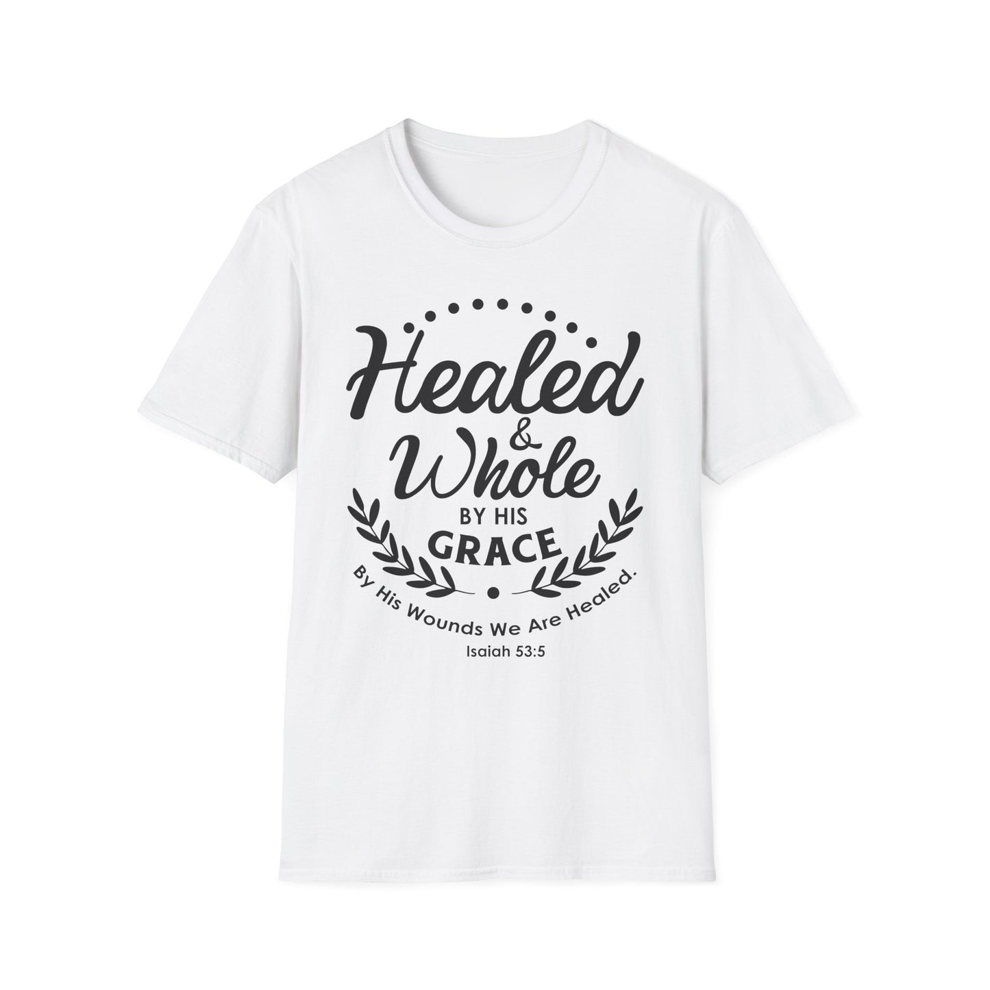 Healed & Whole by His Grace Tee