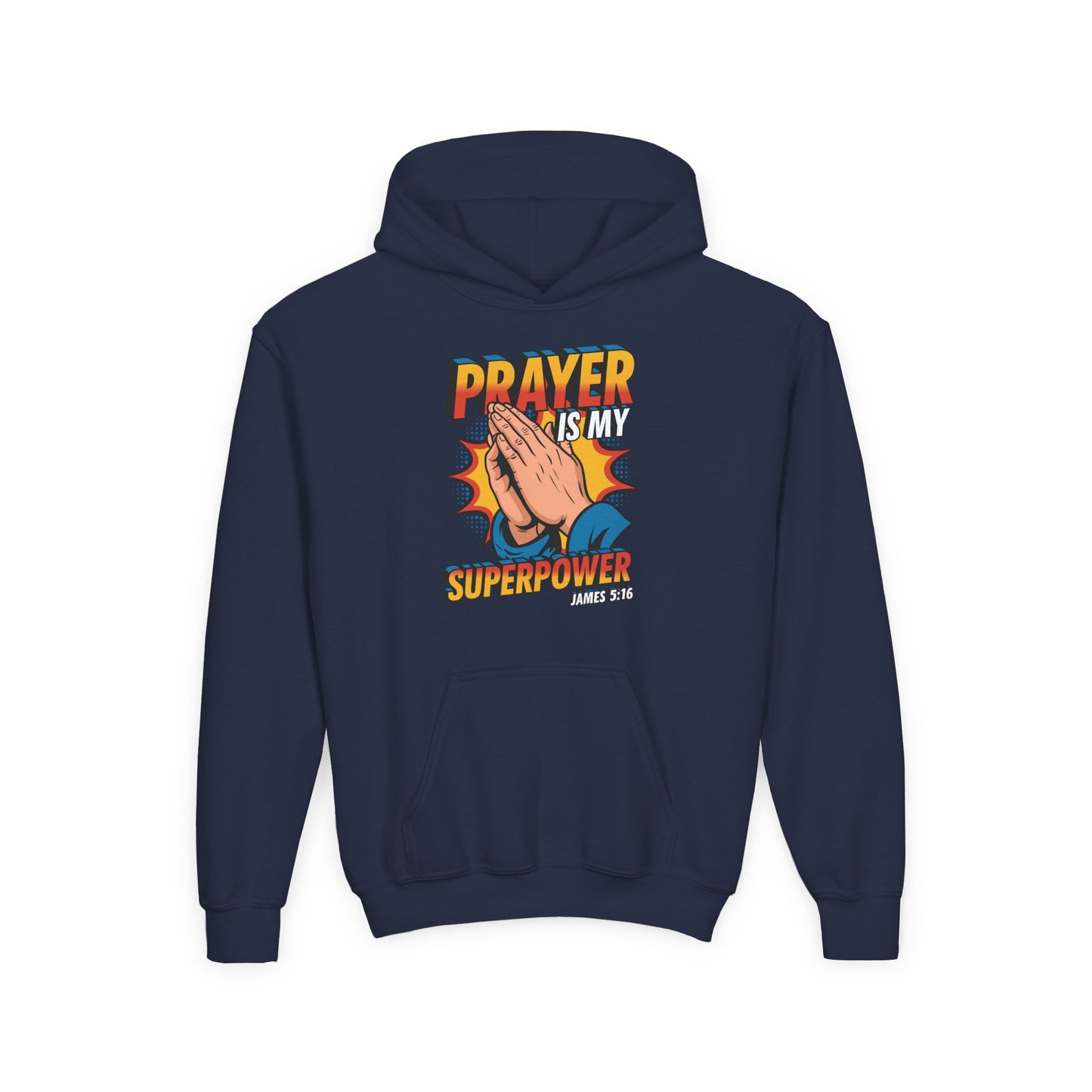 Prayer is My Superpower Youth Hoodie