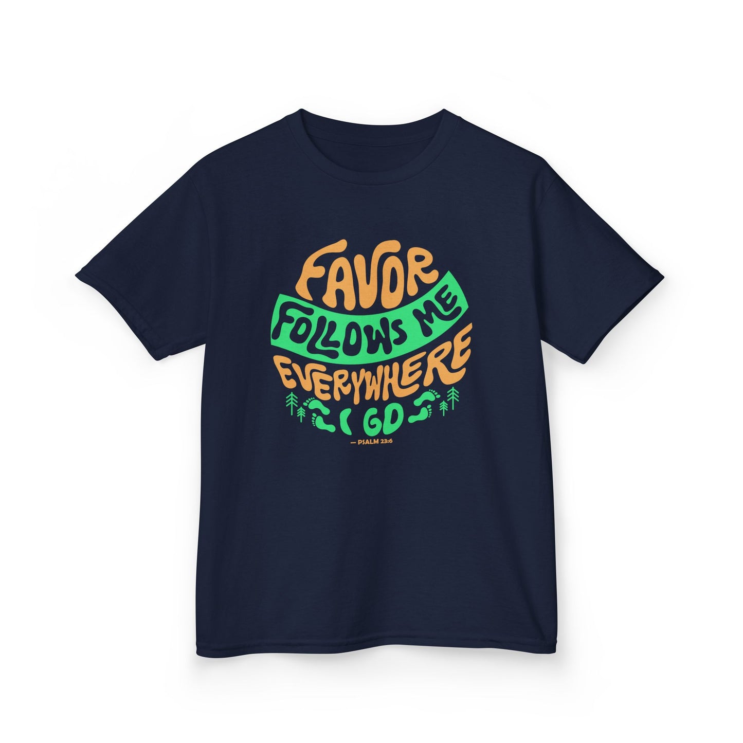 Favor Follows Me Everywhere I Go Kids Tee