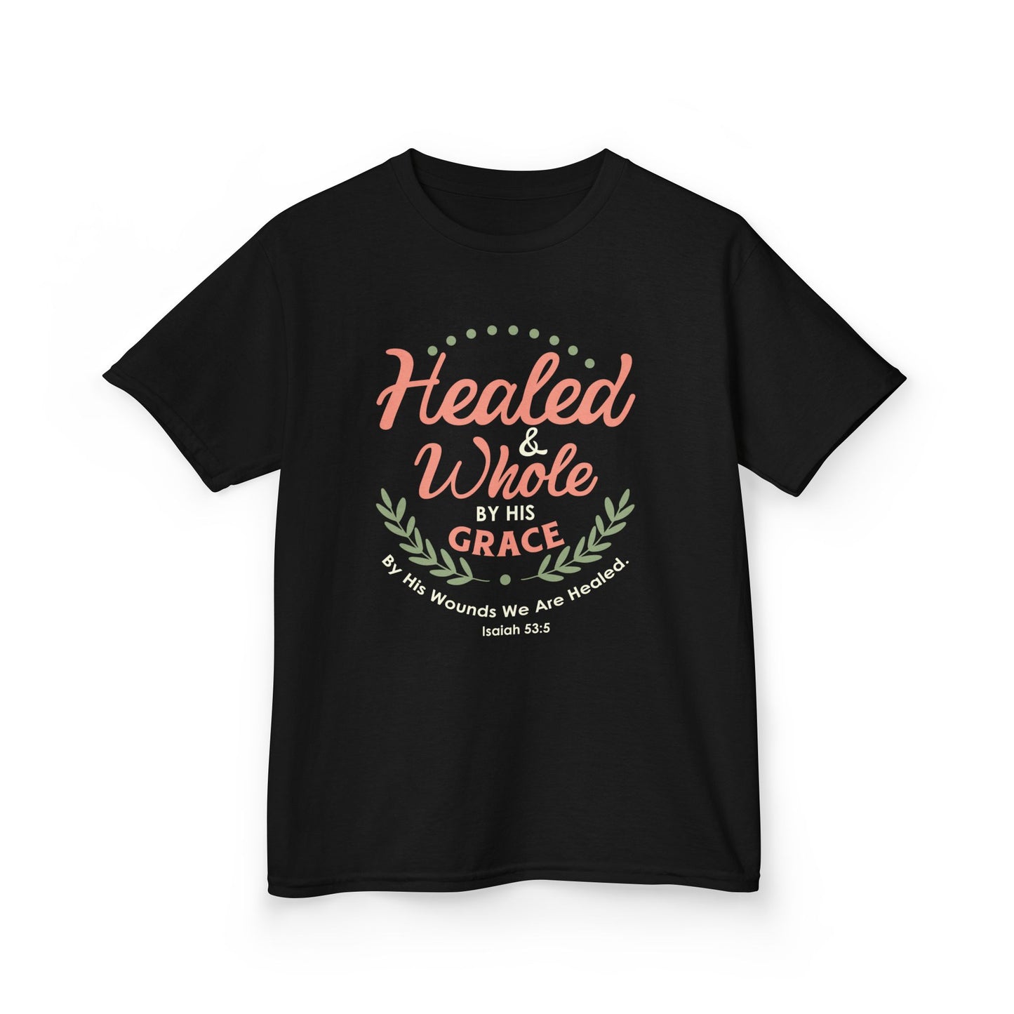 Healed & Whole by His Grace Kids Tee