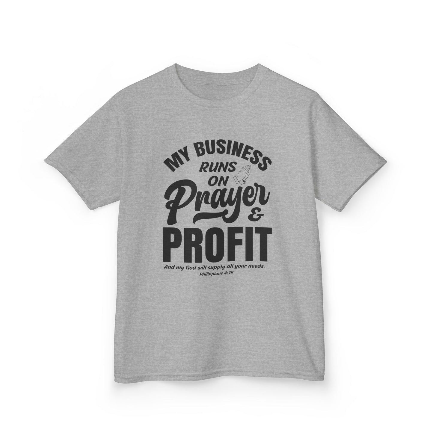 My Business Runs on Prayer & Profit Kids Tee