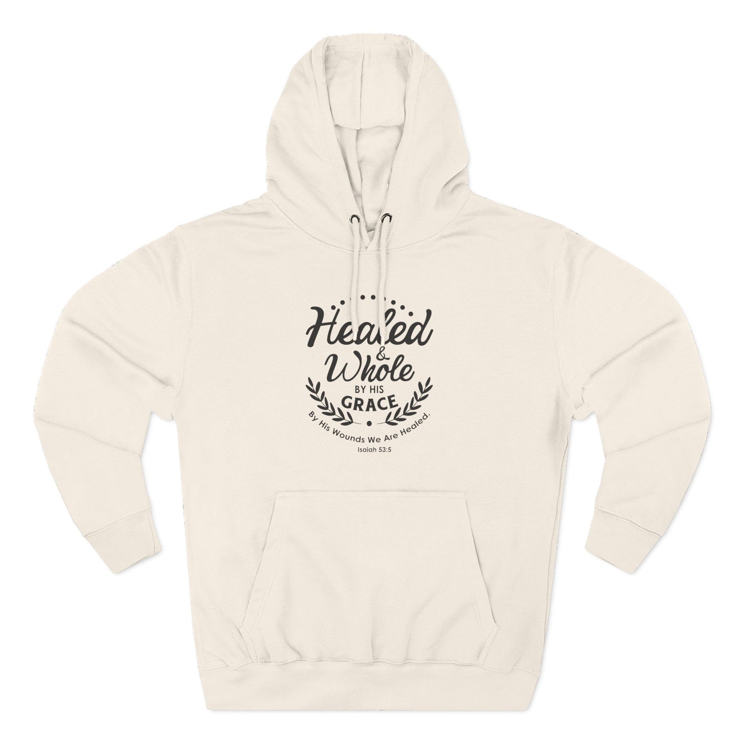 Healed & Whole by His Grace Hoodie