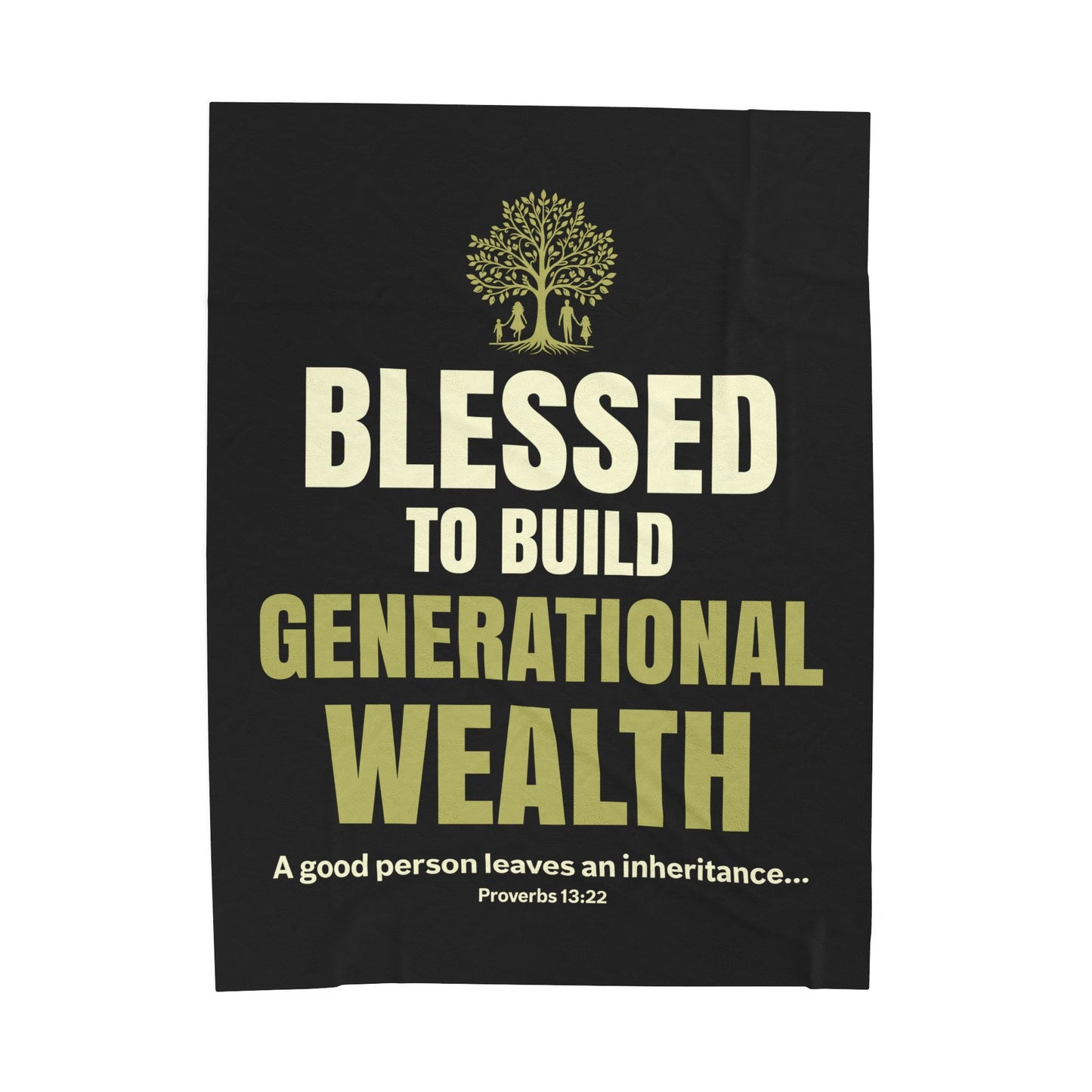 Blessed to Build Generational Wealth Velveteen Plush Blanket