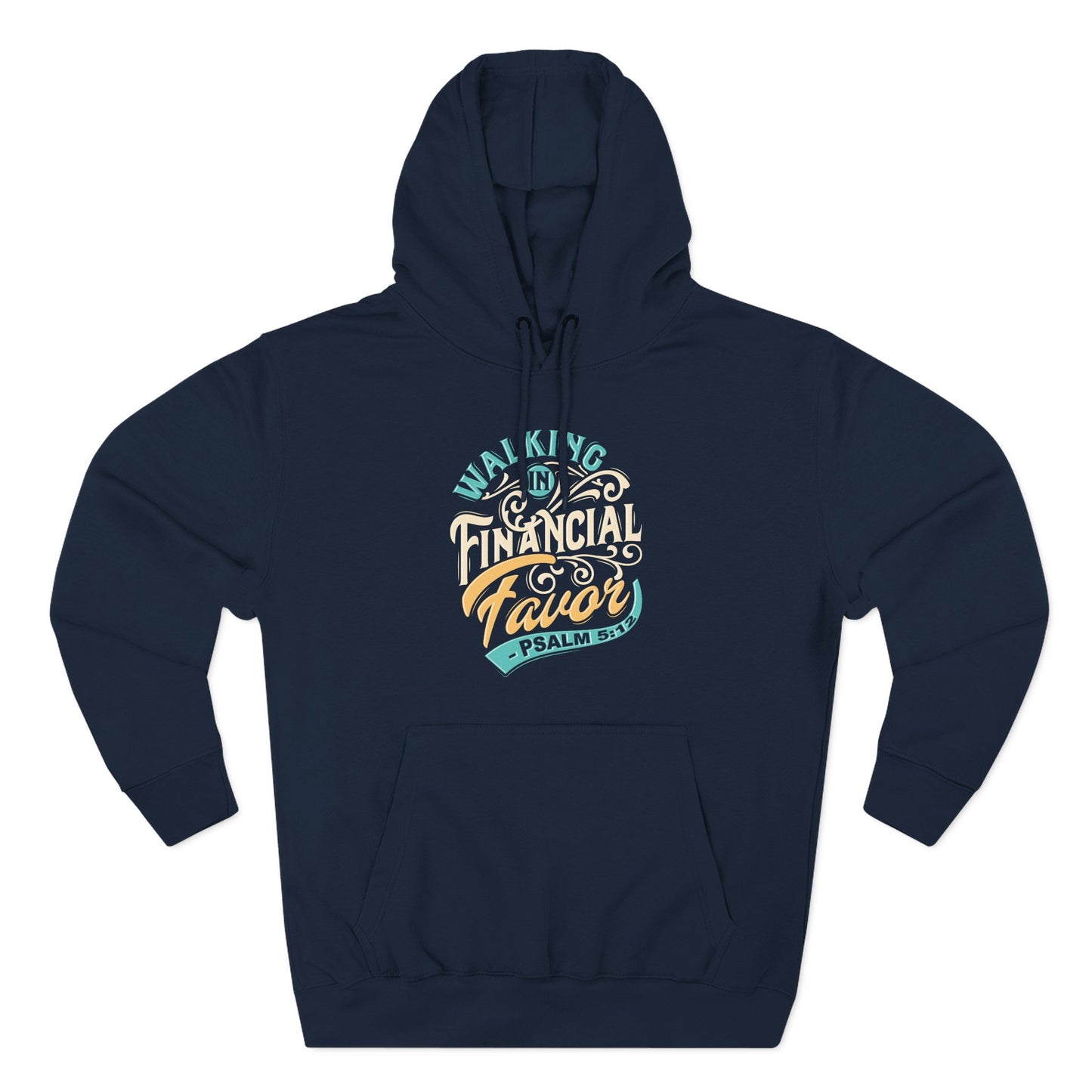 Walking in Financial Favor  Hoodie