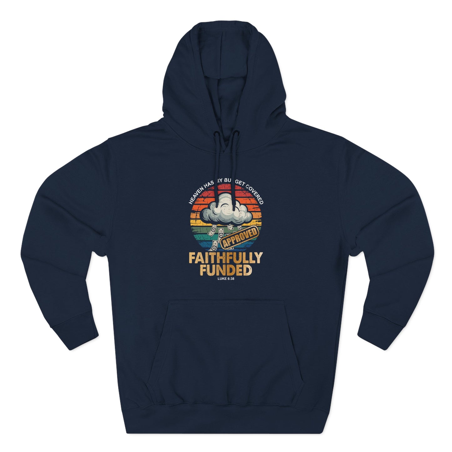 Faithfully Funded Hoodie