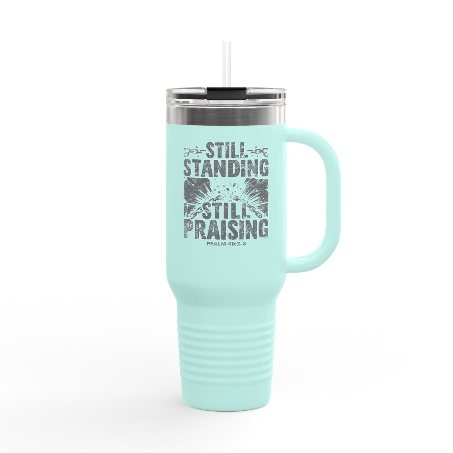 Still Standing. Still Praising Travel Mug
