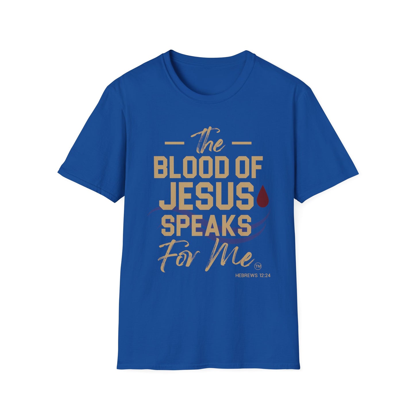 The Blood of Jesus Speaks for Me™ Tee