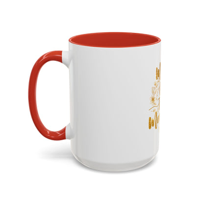Made for This Moment Coffee Mug
