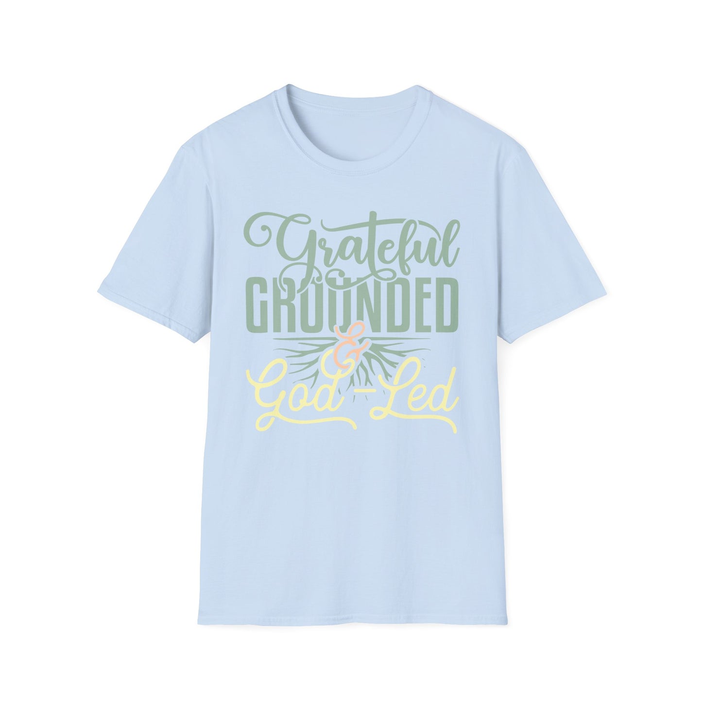 Grateful, Grounded, & God-Led Tee