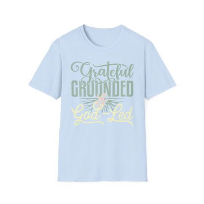 Grateful, Grounded, & God-Led Tee
