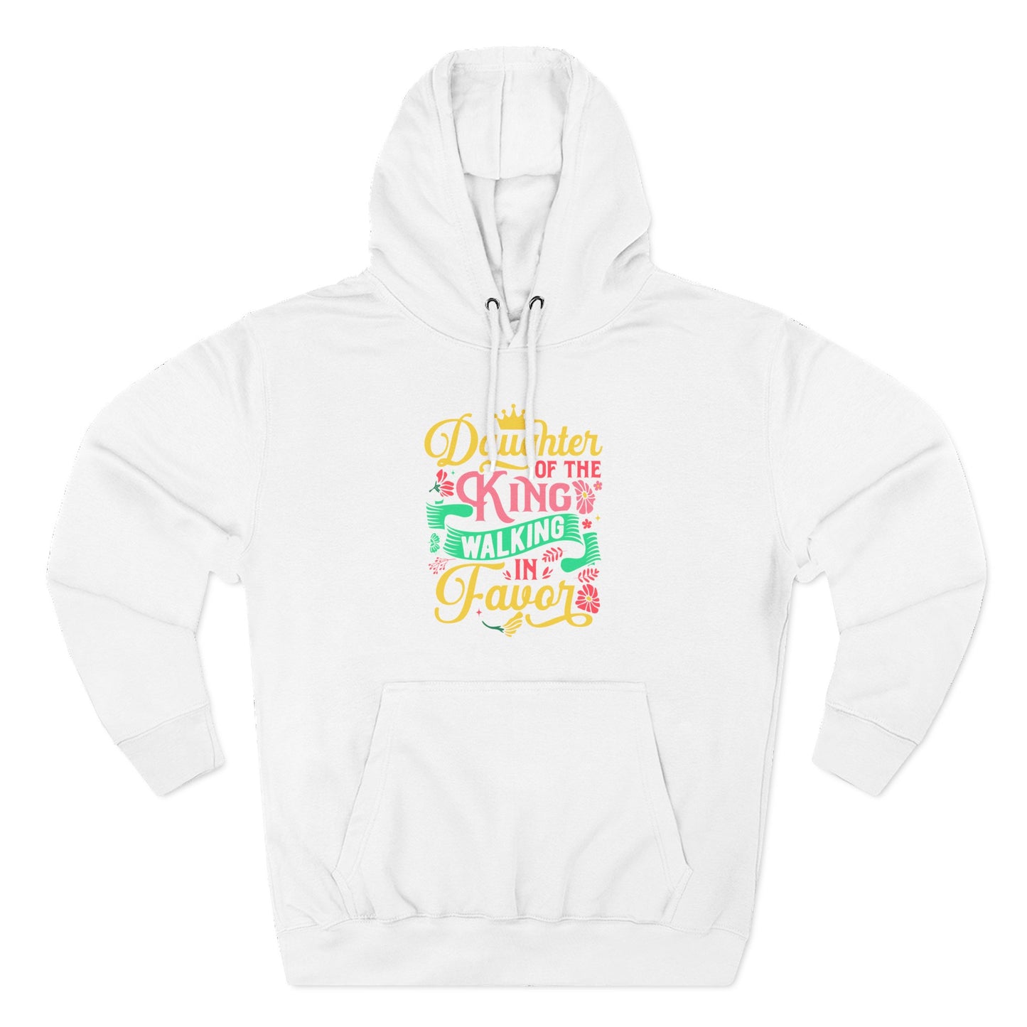 Daughter of the King walking in favor Hoodie