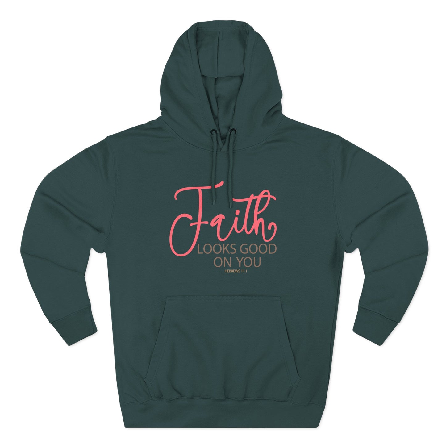 Faith Looks Good on You  Hoodie