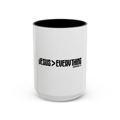 Jesus > Everything Coffee Mug