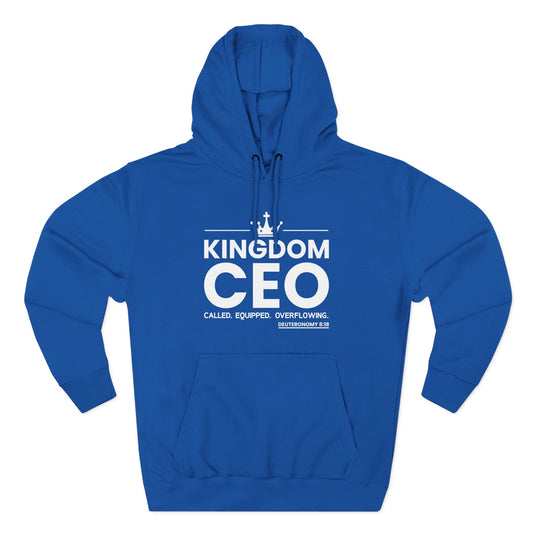 Kingdom CEO™ - Called. Equipped. Overflowing Hoodie