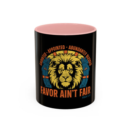 Favor Ain’t Fair  Coffee Mug