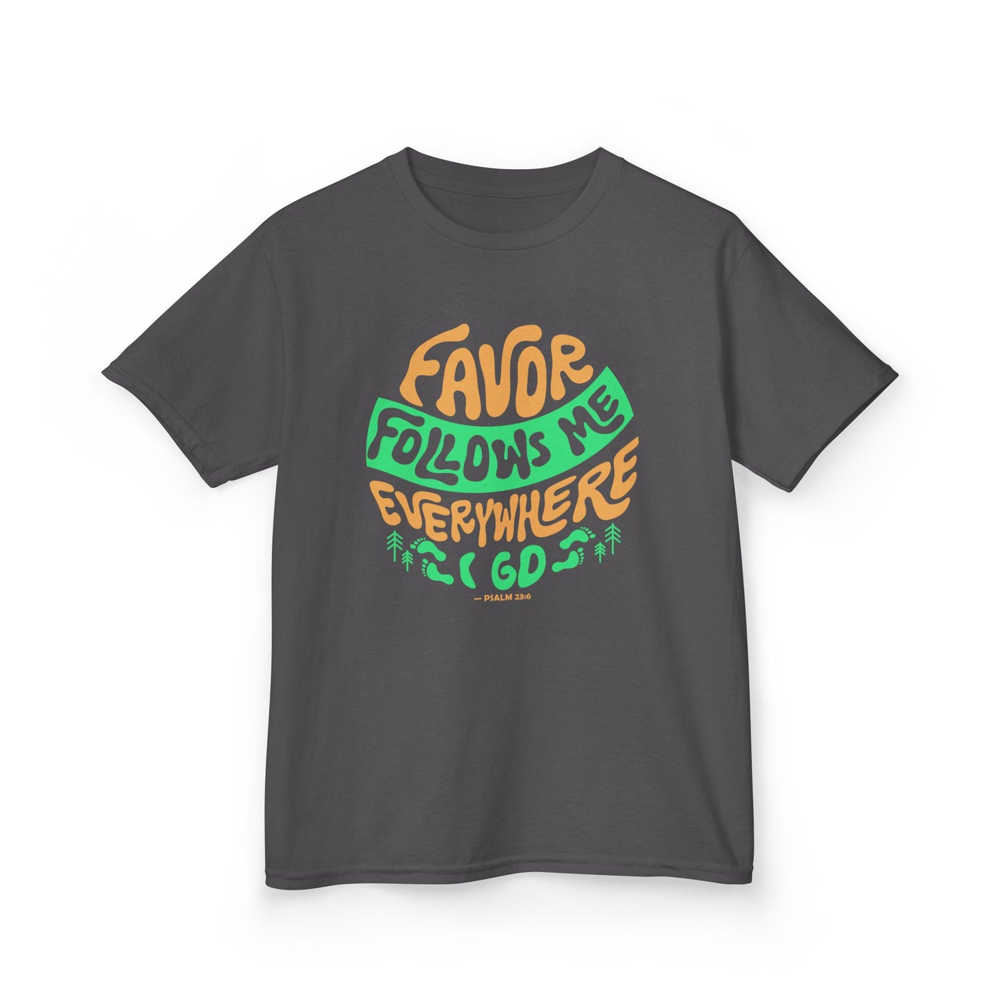 Favor Follows Me Everywhere I Go Kids Tee