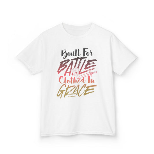 Built for Battle. Clothed in Grace. Kids Tee
