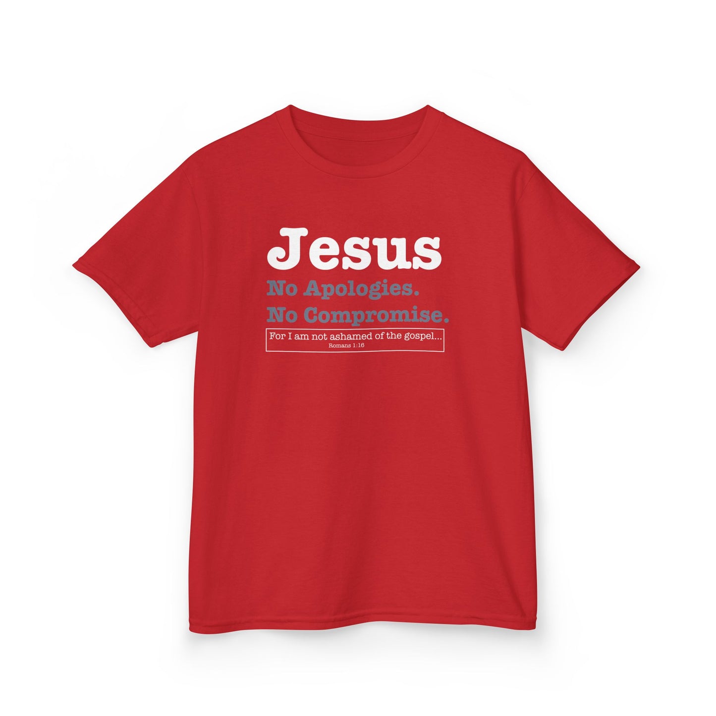 Jesus. No Apologies. No Compromises Kids Tee