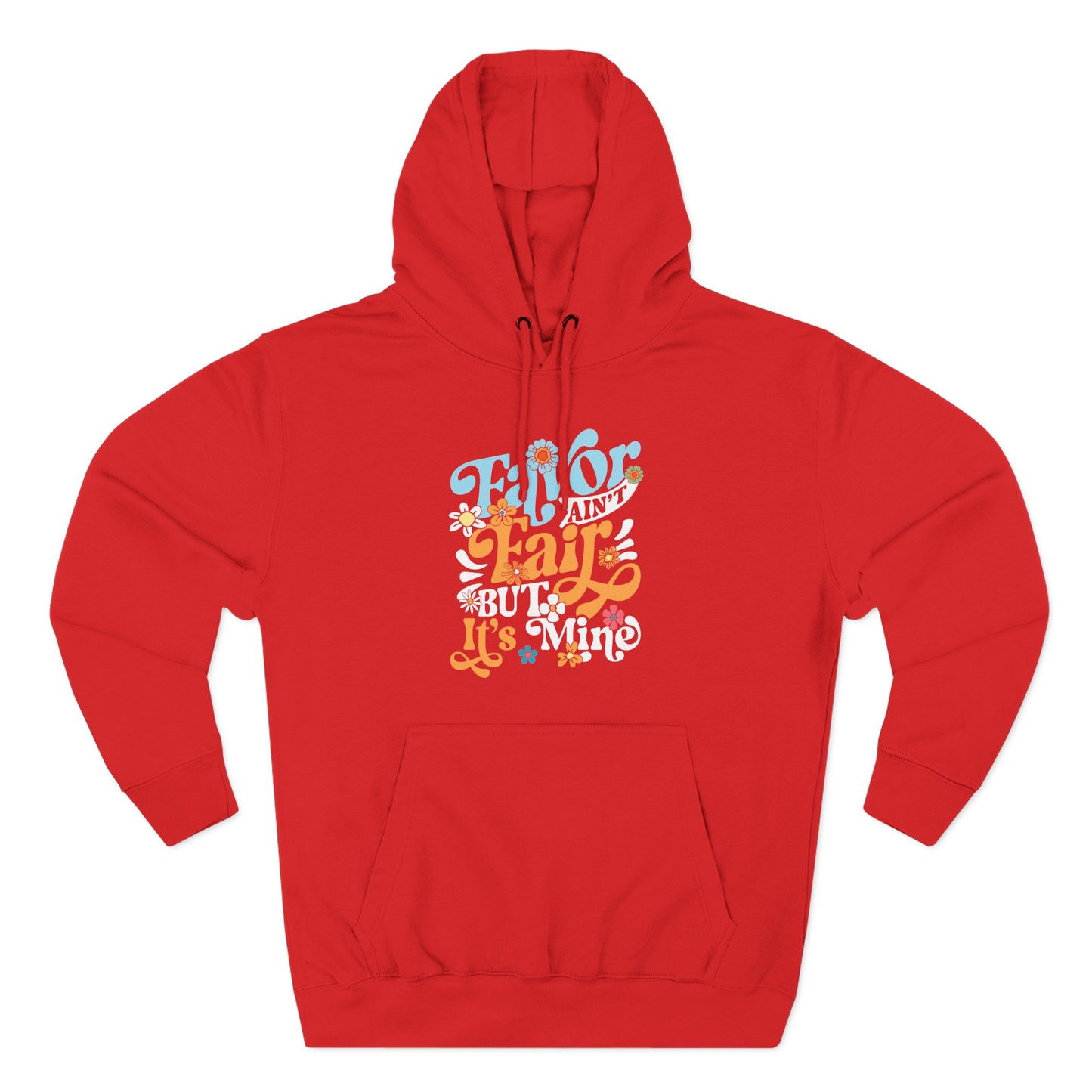 Favor Ain't Fair But it's Mind  Hoodie
